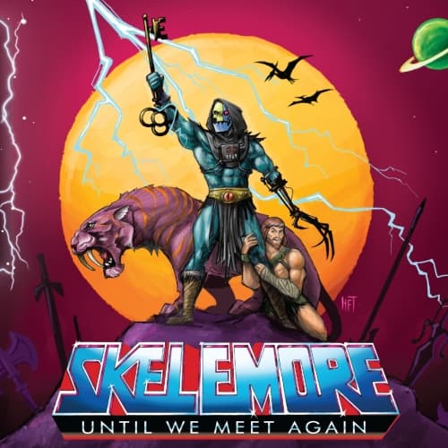 Skelemore: Until We Meet Again