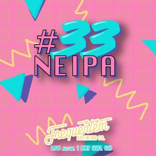 #33 NEIPA