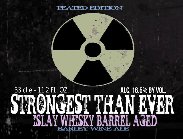 Strongest Than Ever Islay Barrel Aged