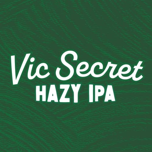Vic Secret Hazy IPA