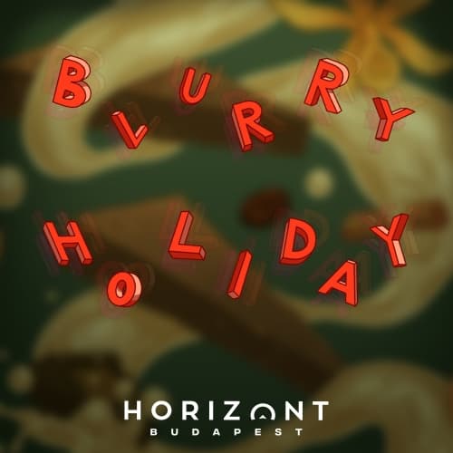 Blurry Holiday
