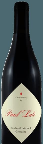 Ora et Labora Bien Nacido Vineyard Grenache