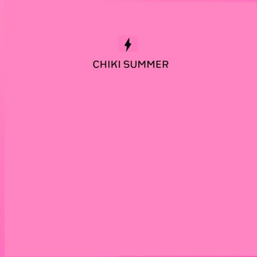 CHIKI SUMMER