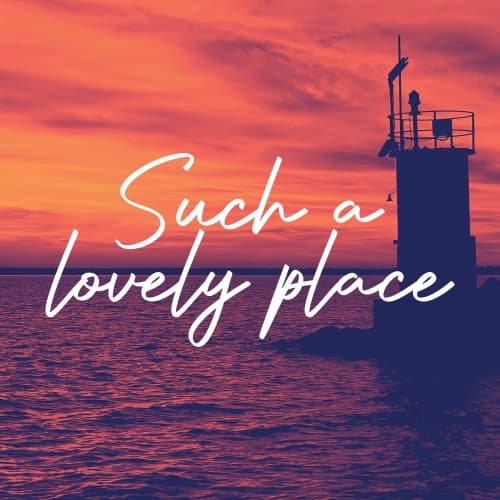 Such A Lovely Place