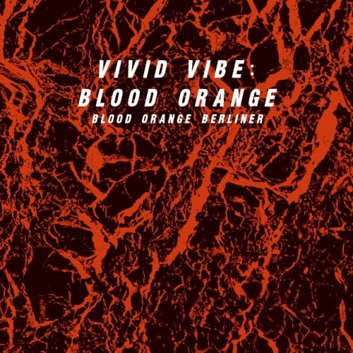 Vivid Vibe: Blood Orange