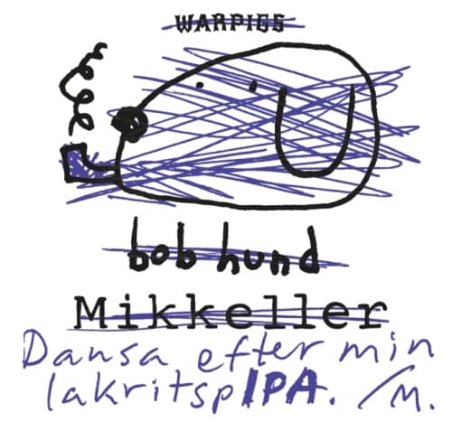 Bob Hund Dansa Efter Min LakritspIPA
