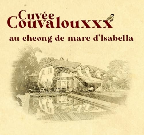 Cuvée Couvalouxxx