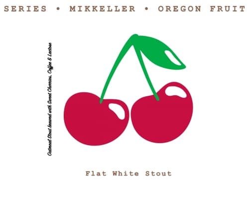 Oregon Fruit Series: Flat White Cherries