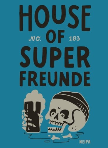 House of Superfreunde NEIPA (No. 3)