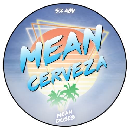 Mean Cerveza