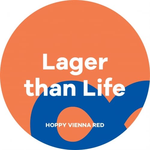 Lager than Life