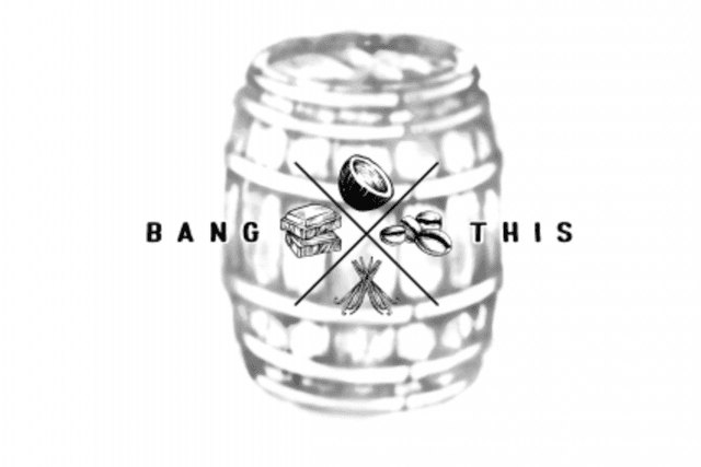 Barrel Aged Bang This