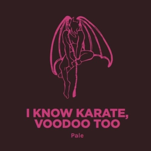 I KNOW KARATE, VOODOO TOO