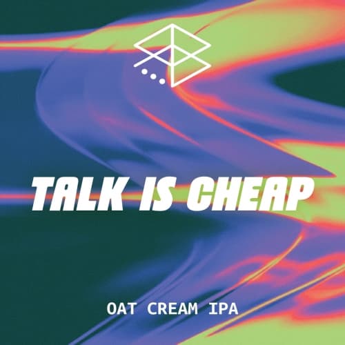 Talk Is Cheap