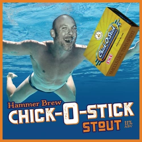 Hammer Brew Chick-O-Stick Stout