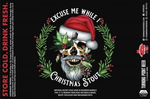 Excuse Me While I Christmas Stout