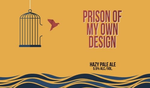 Prison of My Own Design