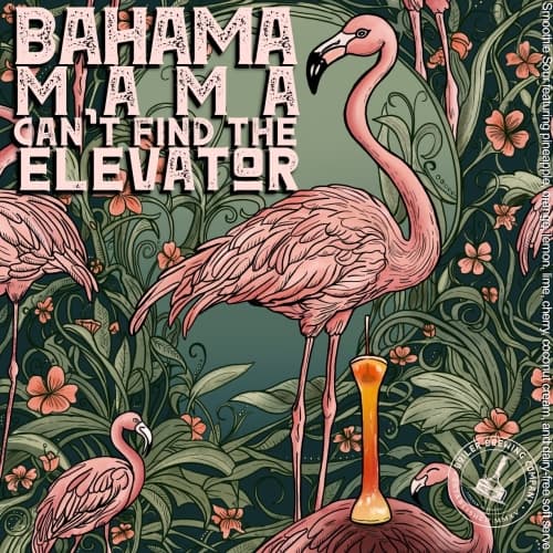 Bahama Mama Can’t Find the Elevator