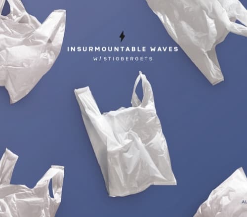 INSURMOUNTABLE WAVES