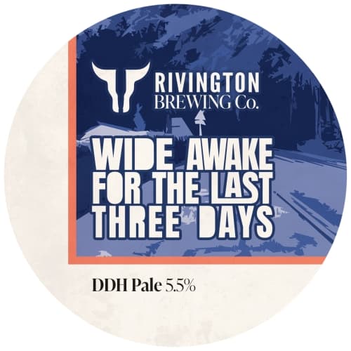 Wide Awake For the Last Three Days
