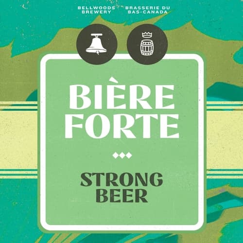 Bière Forte / Strong Beer