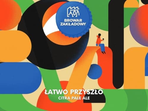 Łatwo Przyszło
