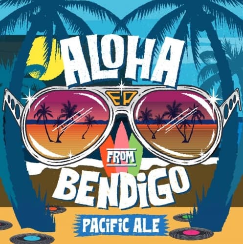 Aloha From Bendigo Pacific Ale