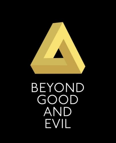 Beyond Good and Evil