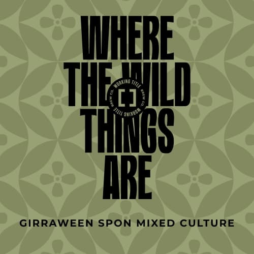 Where the Wild Things Are - Girraween