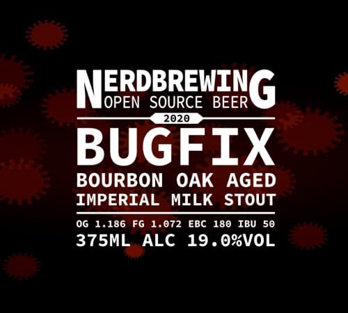 Bugfix Bourbon Oak Aged Imperial Milk Stout