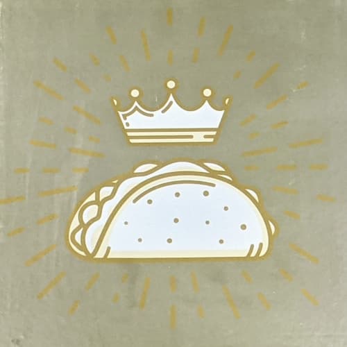 Reigning Tacos