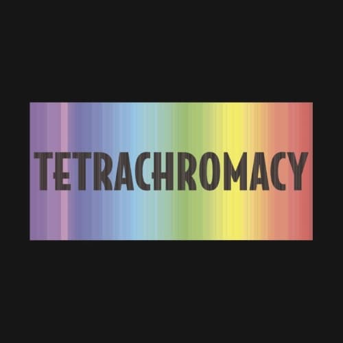 Tetrachromacy