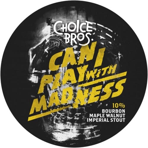 Can I Play With Madness