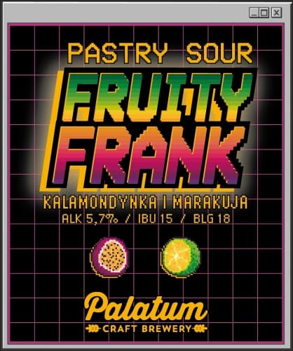 Fruity Frank #5: Calamansi, Passion Fruit