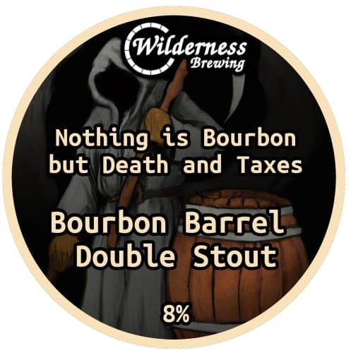 Nothing is Bourbon but Death & Taxes