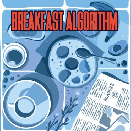 Breakfast Algorithm