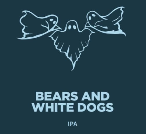 BEARS AND WHITE DOGS