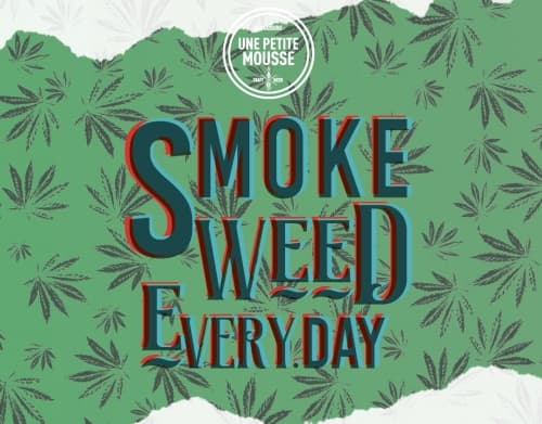 Smoke Weed Everyday