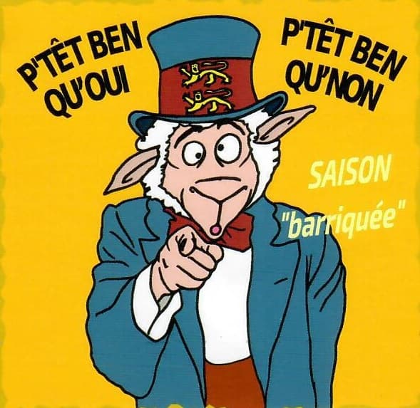 P'tet Ben Qu'oui P'tet Ben Qu'non #7 - Saison Bariquée