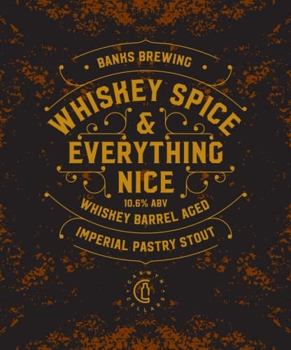 Whiskey Spice & Everything Nice
