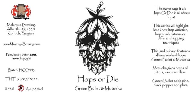 Hops Or Die #3 - Green Bullet & Motueka