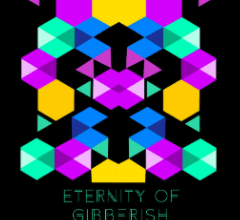 Eternity of Gibberish