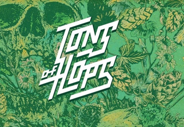 Tons of Hops