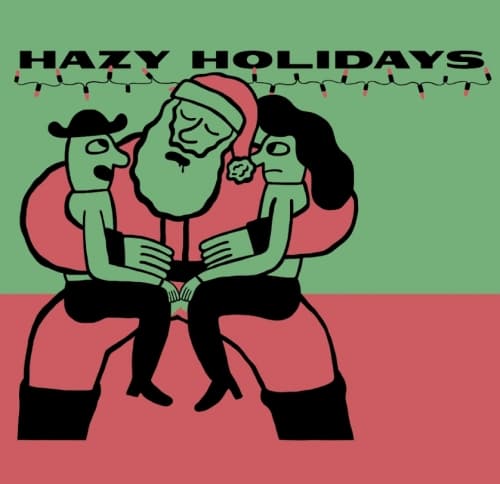Hazy Holidays