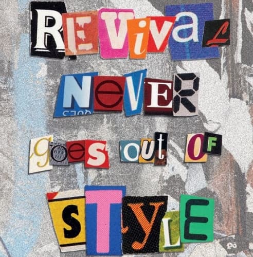 Revival never goes out of Style