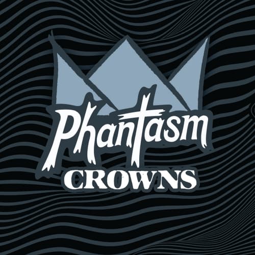 Phantasm Crowns
