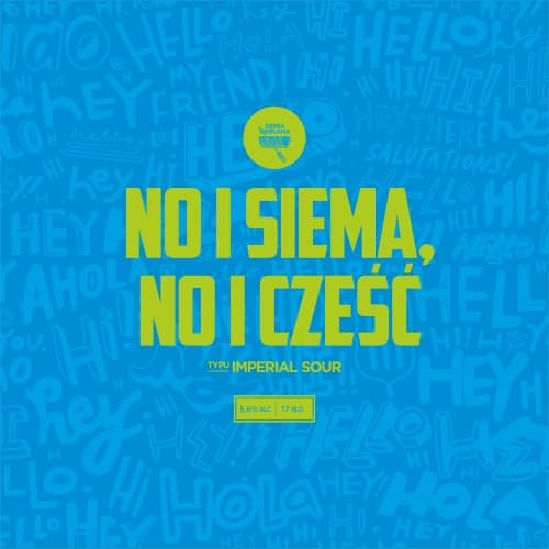 No i Siema, No i Cześć