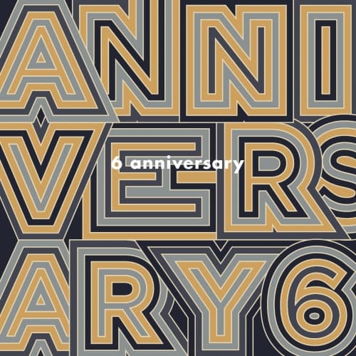 6th Anniversary