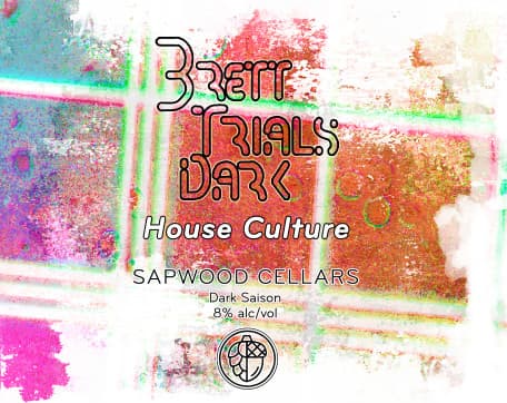 Brett Trials Dark: House Culture