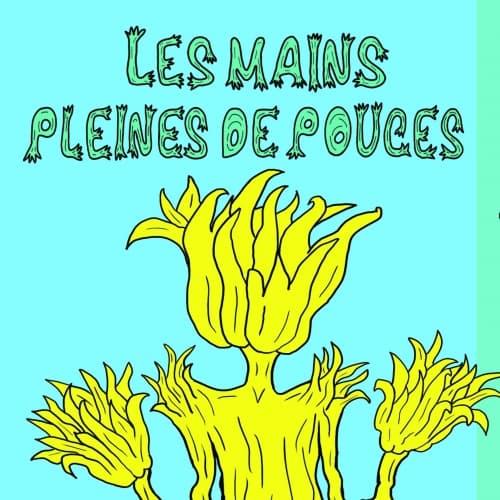 Les Mains Pleine De Pouces